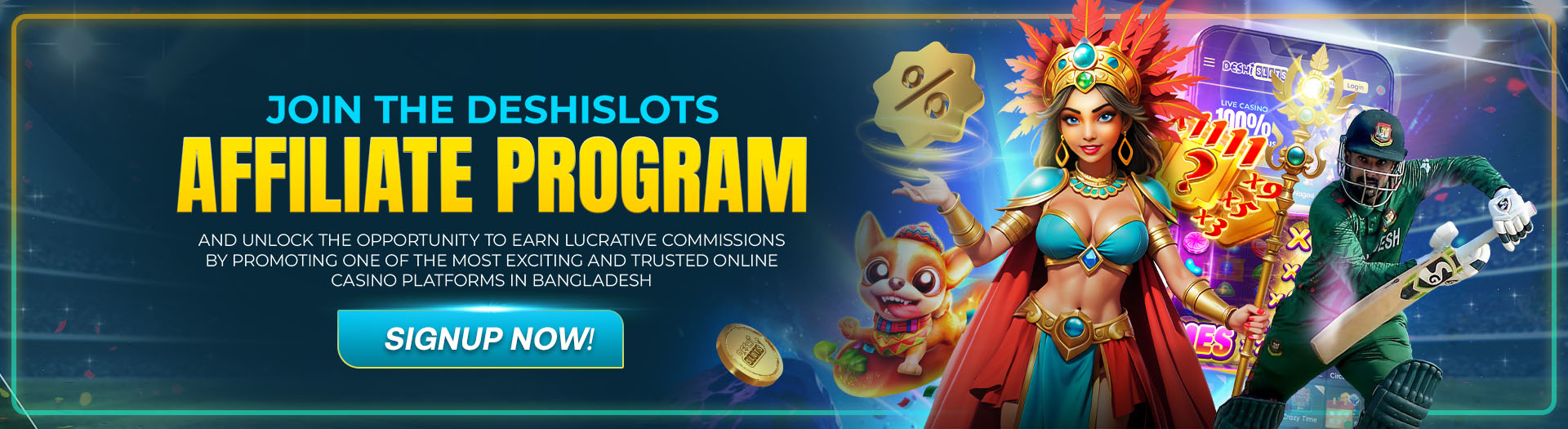 Deshislots_EN_BDT_Affiliate Program_HomepageDeshislots Affiliate Program_Mobile